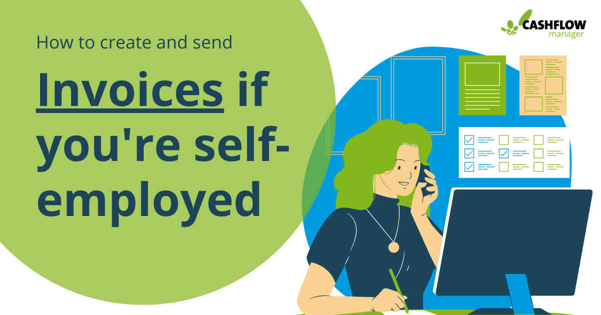 How to Make a Self Employed Invoice Template Cashflow Manager UK